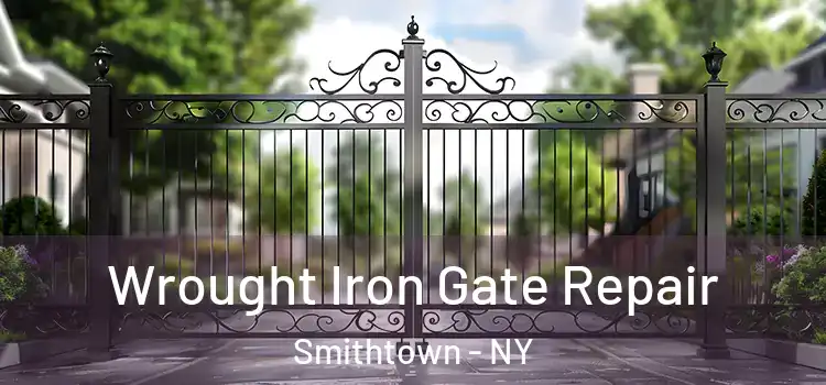  Wrought Iron Gate Repair Smithtown - NY